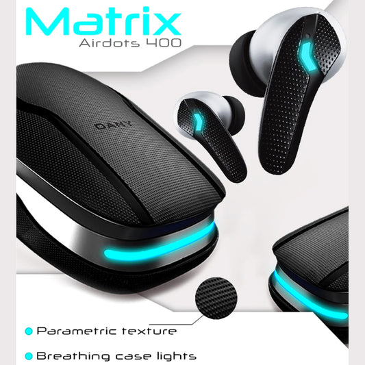 Dany Matrix Airdots 400 – True Wireless Earbuds with Quad Mic ENC, 45ms Gaming Mode & 40H Playtime (USB-C, IPX5)